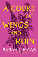 A Court of Wings and Ruin Book