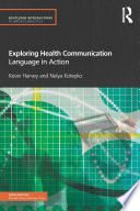 Exploring Health Communication Book