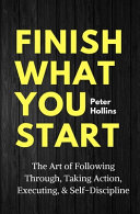 Finish What You Start Book