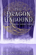 The Dragon Unbound [Pdf/ePub] eBook
