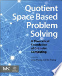 Quotient Space Based Problem Solving Book