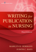Writing for Publication in Nursing, Third Edition