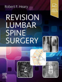 Revision Lumbar Spine Surgery E-Book