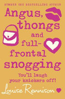 Angus  Thongs and Full frontal Snogging Book