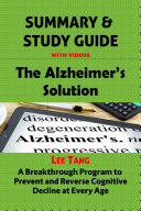 Summary & Study Guide - The Alzheimer's Solution