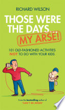 Those Were the Days     My Arse  Book PDF