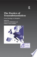 The Poetics of Transubstantiation Book PDF