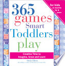 365 Games Smart Toddlers Play Book PDF
