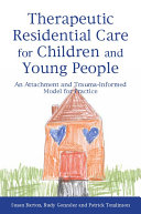 Therapeutic Residential Care for Children and Young People Pdf/ePub eBook