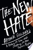 The New Hate PDF Book By Arthur Goldwag