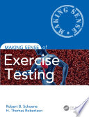 Making Sense of Exercise Testing Book