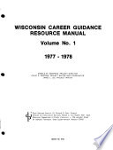 Wisconsin Career Guidance Resource Manual