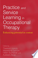 Practice and Service Learning in Occupational Therapy