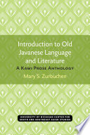 Introduction to Old Javanese Language and Literature