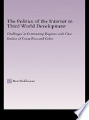 The Politics Of The Internet In Third World Development