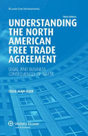 Understanding the North American Free Trade Agreement