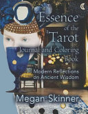 Essence of the Tarot Journal and Coloring Book