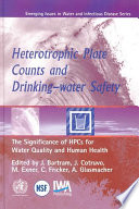 Heterotrophic Plate Counts and Drinking-water Safety