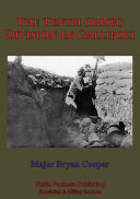 The Tenth (Irish) Division In Gallipoli