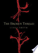 The Broken Thread Book