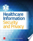 Healthcare Information Security and Privacy Book