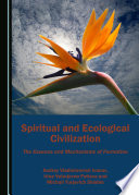 Spiritual and ecological civilization : the essence and mechanisms of formation /
