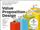 Value Proposition Design Book