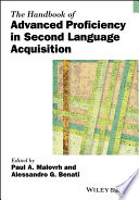 The Handbook of Advanced Proficiency in Second Language Acquisition Book