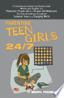 Parenting Teen Girls 24/7 PDF Book By Meryl Fishman