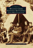 Wilson s Creek National Battlefield Civil War Collection