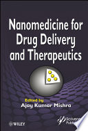Nanomedicine for Drug Delivery and Therapeutics