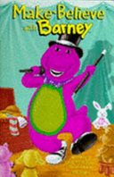 Make Believe With Barney