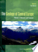 The Geology of Central Europe: Mesozioc and cenozoic