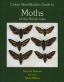 Colour Identification Guide to the Moths of the British Isles