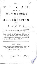 The Tryal of the Witnesses of the Resurrection of Jesus Book