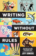 Writing Without Rules Book