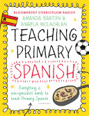 Bloomsbury Curriculum Basics: Teaching Primary Spanish
