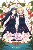 Kiss and White Lily for My Dearest Girl Pdf/ePub eBook