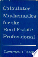 Calculator Mathematics for the Real Estate Professional