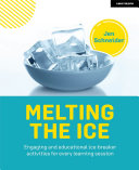 Melting the ice: Engaging and educational ice-breaker activities for every learning session