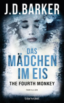 The Fourth Monkey - Das Mädchen im Eis [Pdf/ePub] eBook