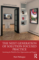 The Next Generation of Solution Focused Practice Pdf/ePub eBook