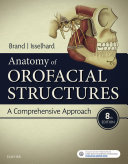 Anatomy of Orofacial Structures E-Book