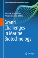 Grand Challenges in Marine Biotechnology