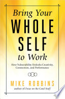 Bring Your Whole Self to Work Book
