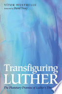 Transfiguring Luther Book