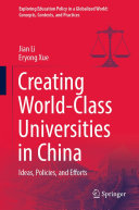 Creating World Class Universities in China