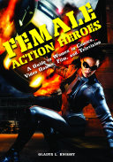 Female Action Heroes