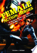 Female Action Heroes Book