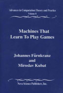 Machines that Learn to Play Games